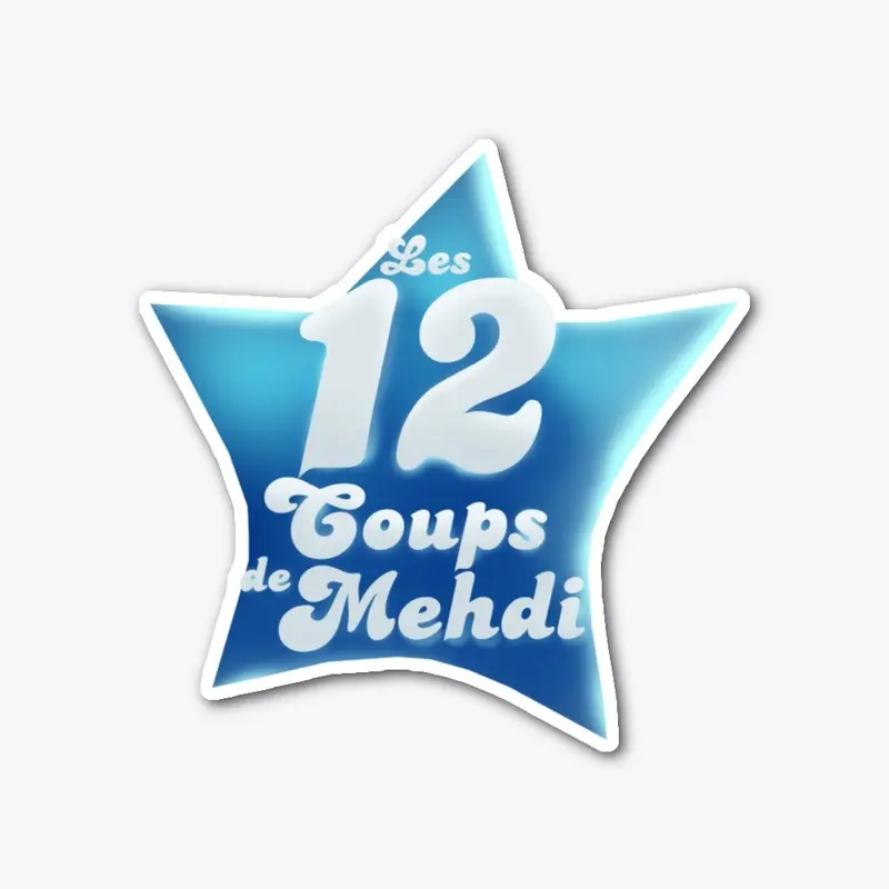 Les 12 coups de Mehdi - Toujours plus.